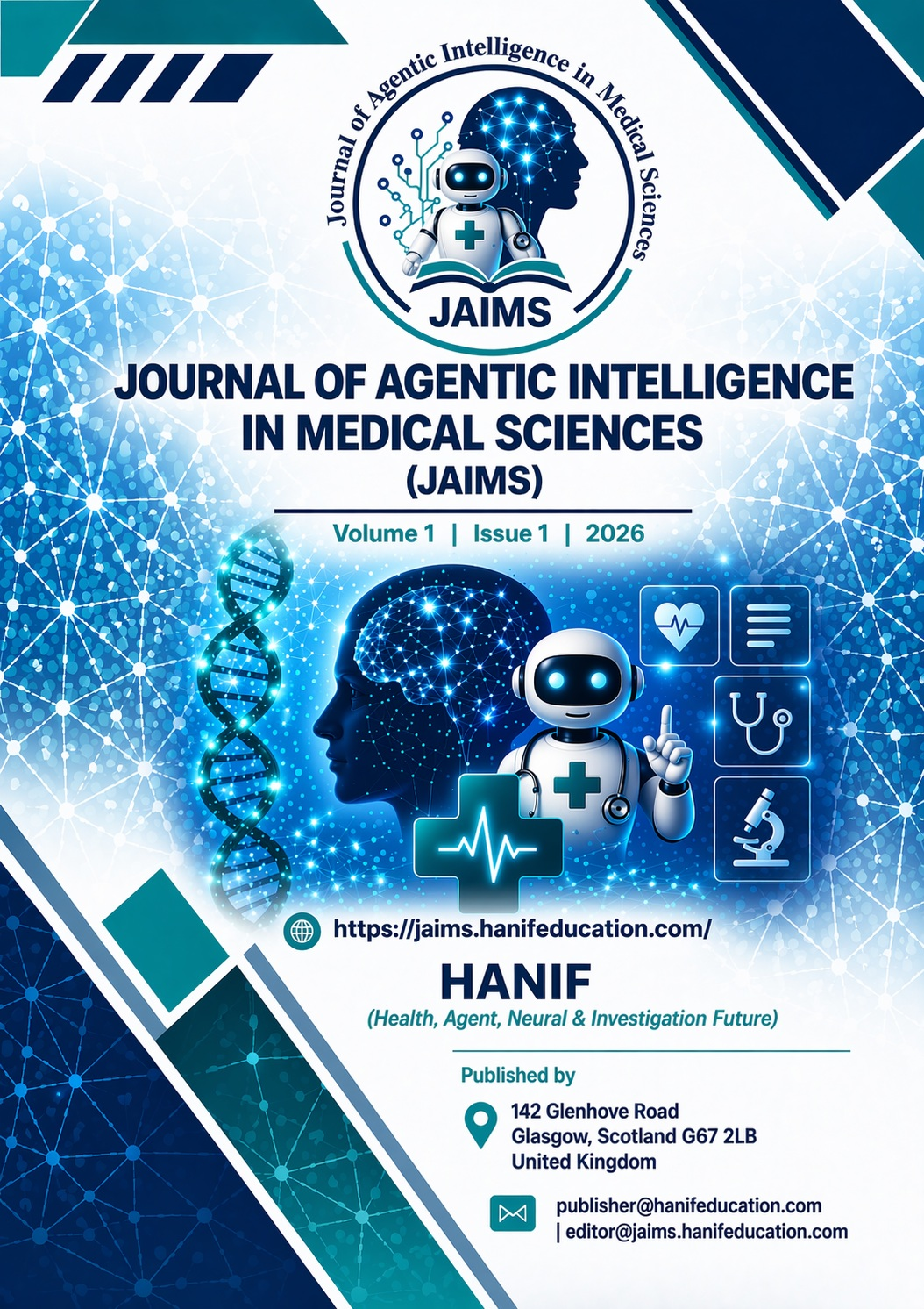 Journal of Agentic Intelligence in Medical Science (JAIMS)